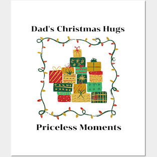 Dad's Christmas hugs Priceless moments Posters and Art